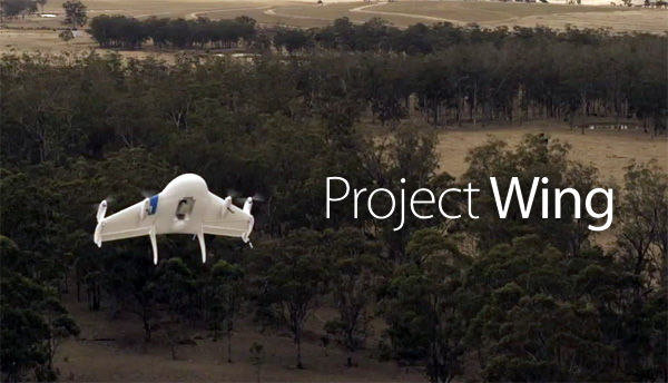 Google Project Wing : la livraison par drone made in Google !