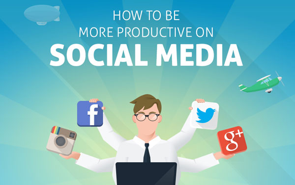 Infographie : comment être plus productif sur les réseaux sociaux ?