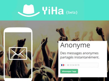 Yiha, l’application pour partager des messages anonymes géolocalisés !