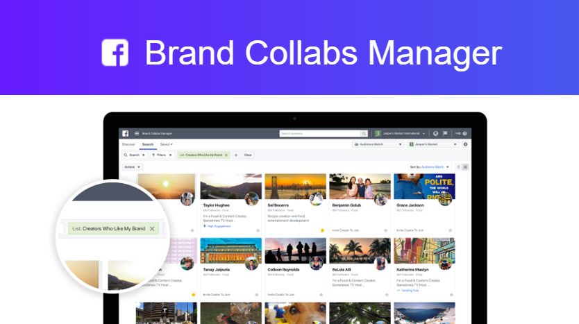 Facebook Brand Collabs Manager : un nouvel outil pour faciliter les partenariats entre annonceurs et influenceurs !