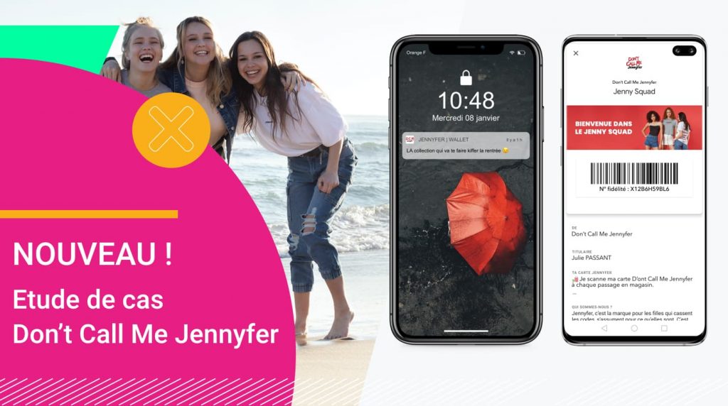Wallet mobile - que pouvez-vous faire - L’exemple de Don’t Call Me Jennyfer