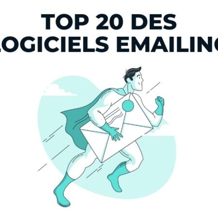 Logiciels Emailing : TOP 20 Meilleures Solutions et Plateformes (2022)