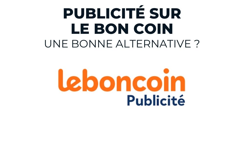 Publicité sur Le Bon Coin