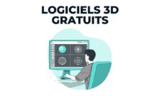 Top 6 des Meilleurs Logiciels de 3D Gratuits en 2023