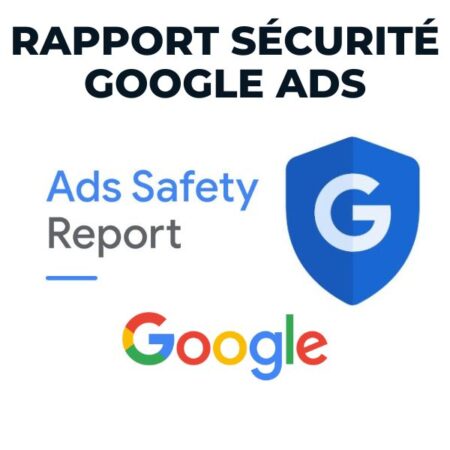 Rapport de Sécurité Google Ads : 3,4 Milliards d’Annonces Bloquées en 2021
