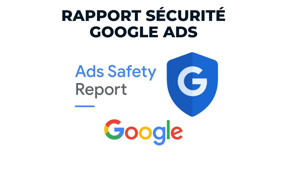 Rapport sécurité Google Ads