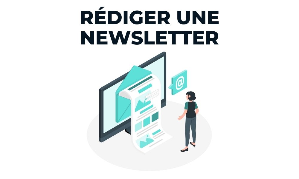 Rédiger une newsletter