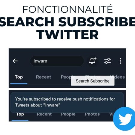 Search Subscribe : Une Nouvelle Fonctionnalité Pour Twitter ?