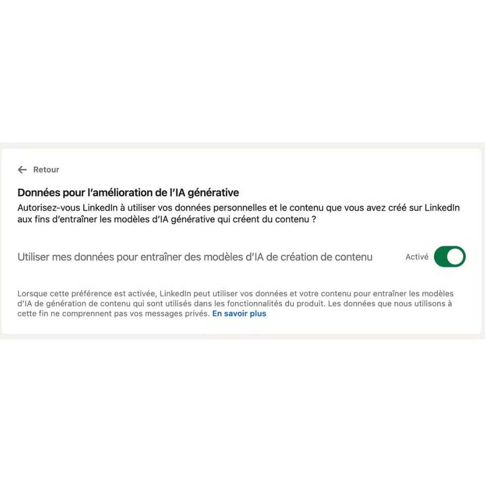 LinkedIn - Consentement sur l'utilisation des données pour entrainer les modèles IA