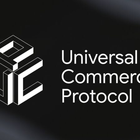 Google a dévoilé Universal Commerce Protocol (UCP) : ce qu&rsquo;il faut retenir