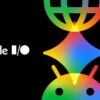 Search agentique, Gemini 3.5 Flash, Spark : ce que Google I/O 2026 change pour les pros du digital