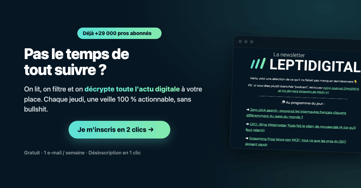 Inscrivez-vous la newsletter b2b gratuite de référence depuis 2014 sur tous les sujets liés au marketing digital, à l'IA et au numérique
