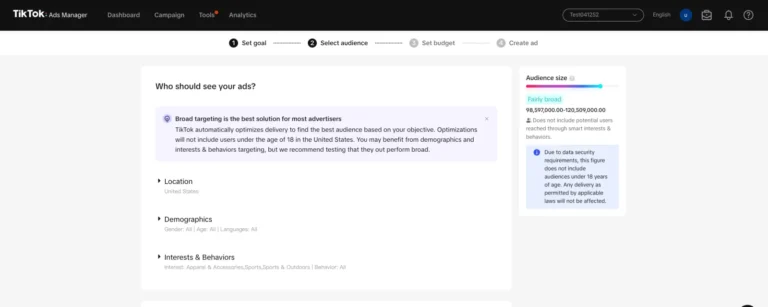 Étape Select audience de TikTok Ads Manager avec zone géographique, démographie, centres d'intérêt et taille d'audience