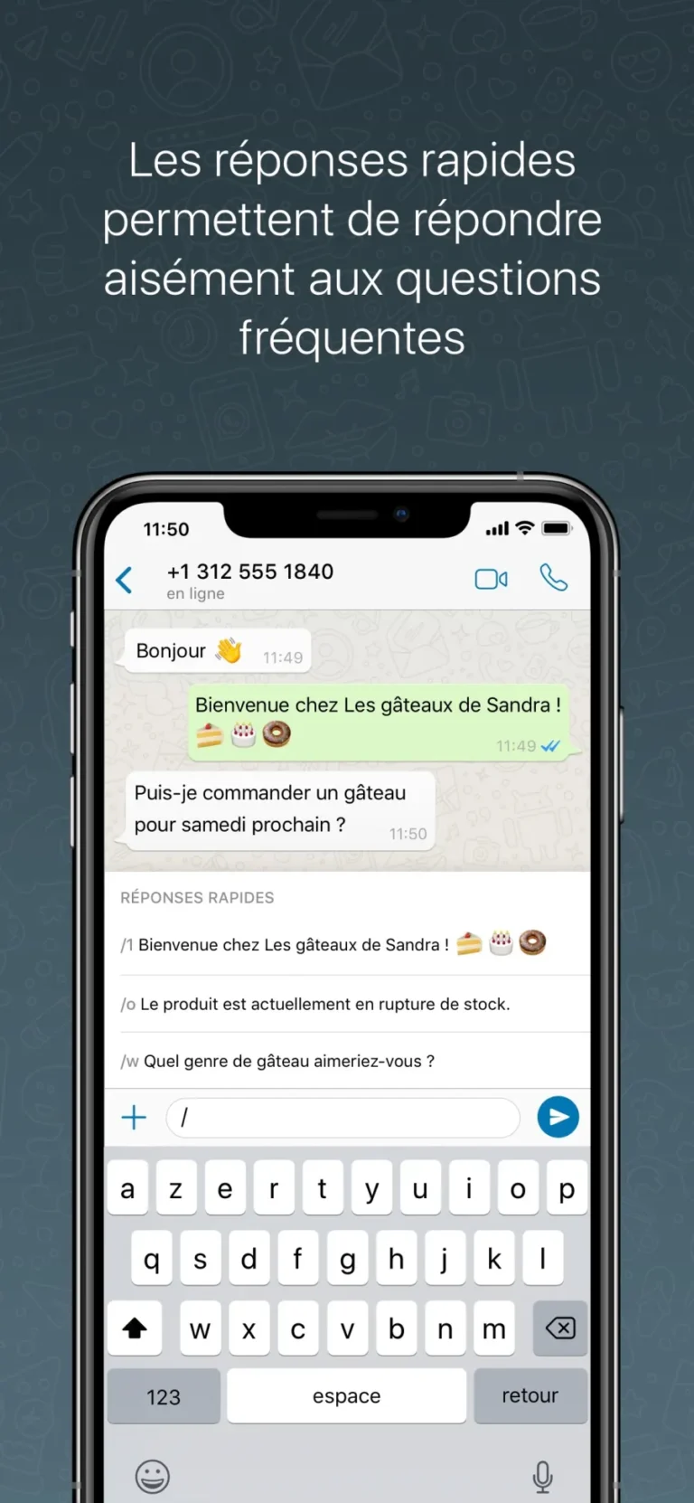 Conversation WhatsApp Business avec la liste des réponses rapides ouverte au-dessus du clavier